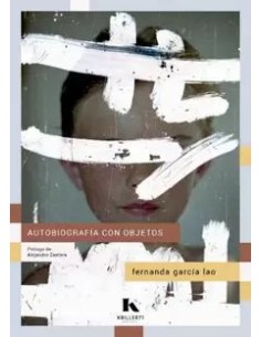 AUTOBIOGRAFIA CON OBJETOS