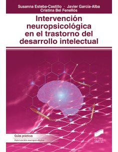 INTERVENCION NEUROPSICOLOGICA EN TRASTORNO DE DESARROLLO INTELECTUAL