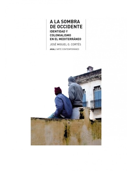 A la sombra de Occidente