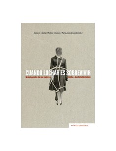 CUANDO LUCHAR ES SOBREVIVIR