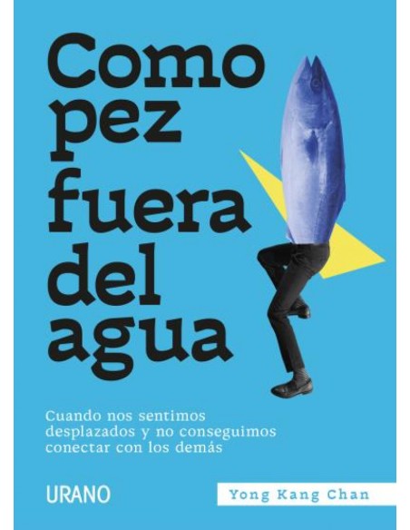 Como pez fuera del agua