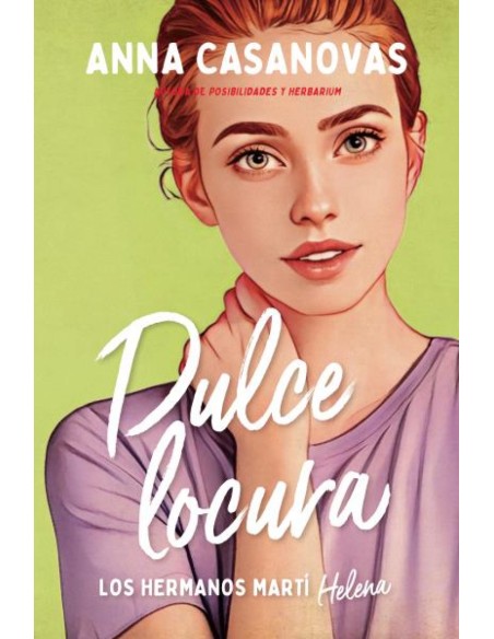 Dulce locura Los hermanos Marti 3