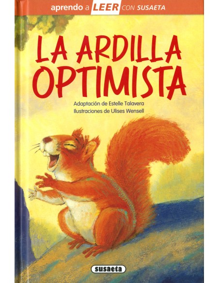 La ardilla optimista