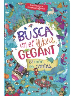 Busca en el llibre gegant El mon dels contes
