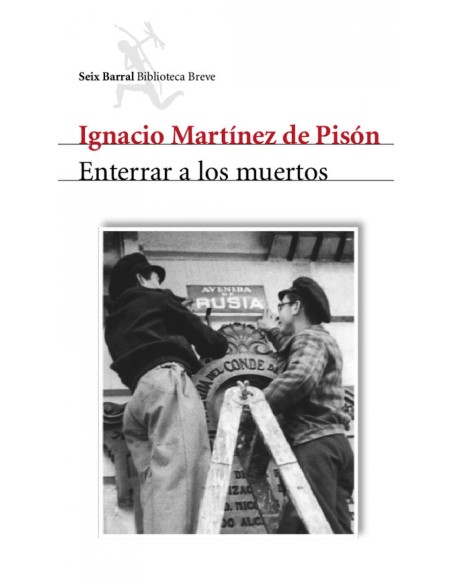 Enterrar a los muertos