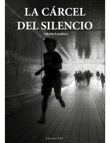 LA CARCEL DEL SILENCIO