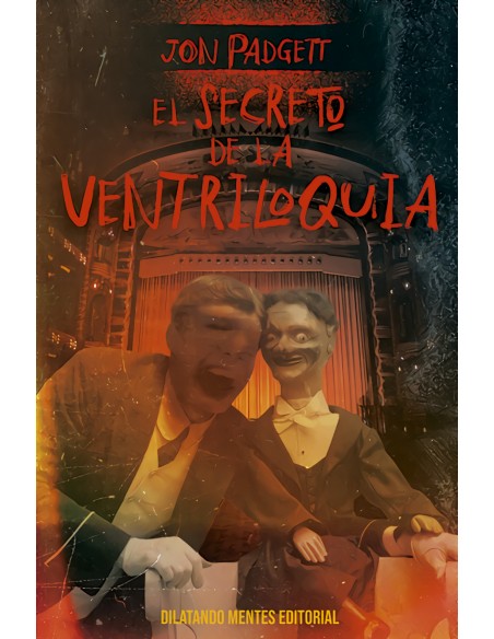 Secreto de la ventriloquia El