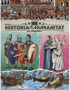 HISTORIA DE LA HUMANITAT EN VINYETES VOL4 ROMA