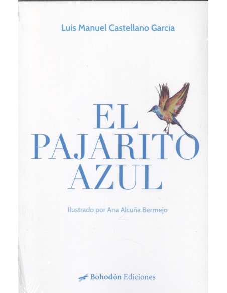 El pajarito azul