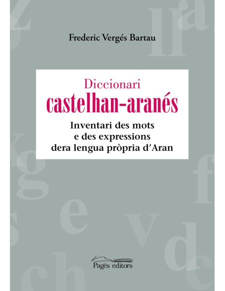 Diccionari castelhan aranes