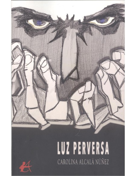 LUZ PERVERSA