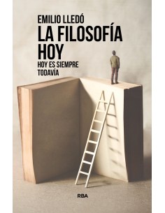 La filosofia hoy