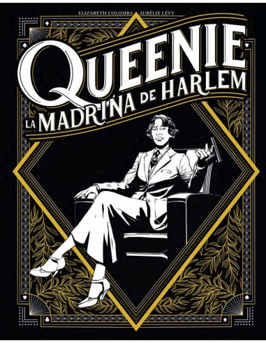 QUEENIE LA MADRINA DEL HARLEM