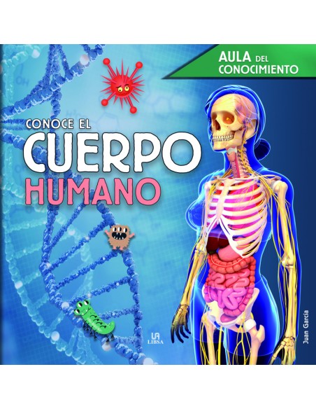Conoce el Cuerpo Humano