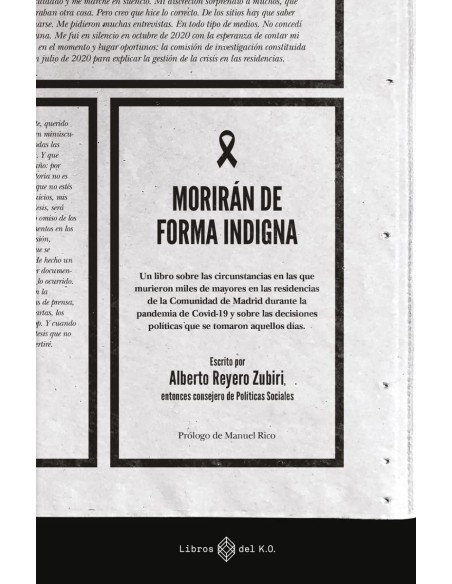 Moriran de forma indigna