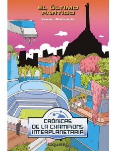 Cronicas de la Champion Interplanetaria 3