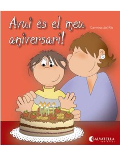 Avui es el meu aniversari