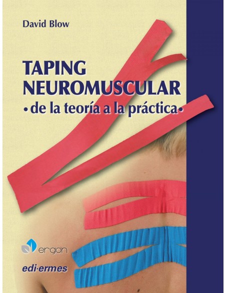 Taping NeuroMuscular De la teoria a la practica