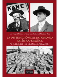 LA DESTRUCCION DEL PATRIMONIO ARTISTICO ESPANOL