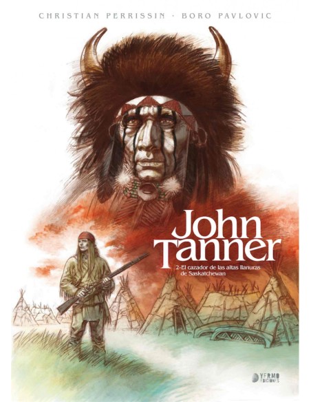 JOHN TANNER 2 EL CAZADOR DE LAS ALTAS LLANURAS DE SASKATCHE