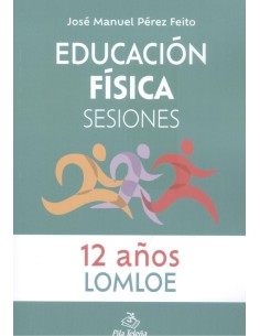 Educacion Fisica Sesiones 12 ANOS