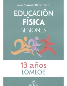 Educacion Fisica Sesiones 13 ANOS