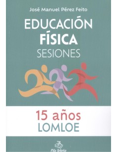 Educacion Fisica Sesiones 15 ANOS