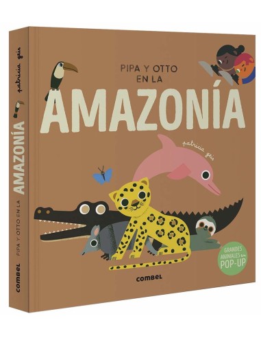 Pipa y Otto en la Amazonia