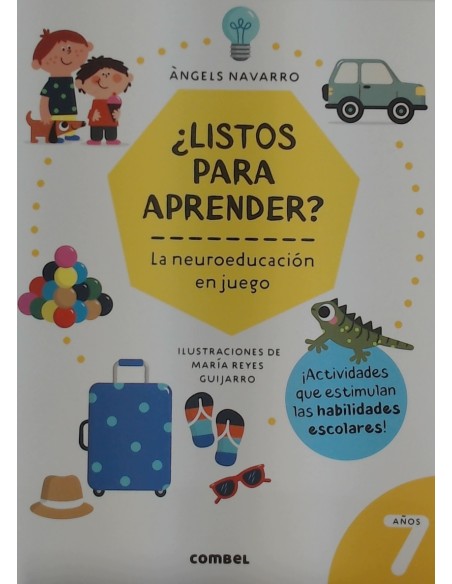 LISTOS PARA APRENDER LA NEUROEDUCACION EN JUEGO 7 ANOS LISTOS PARA APRENDER LA NEUROEDUCACION EN JUEGO 7 ANOS