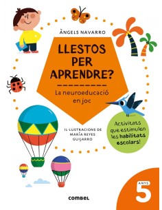 LLESTOS PER APRENDRE LA NEUROEDUCACIO EN JOC 5 AN