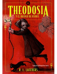 Theodosia y el baculo de Osiris