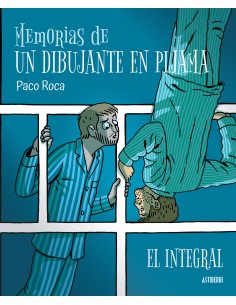 Memorias de un dibujante en pijama El integral