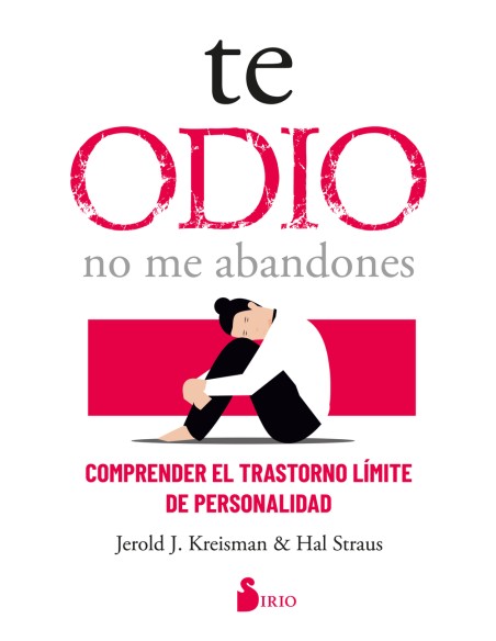 Te odio no me abandones