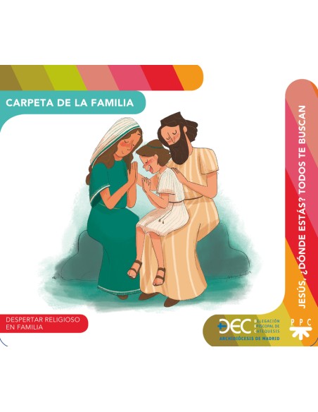 Jesus donde estas Todos te buscan Carpeta de la familia