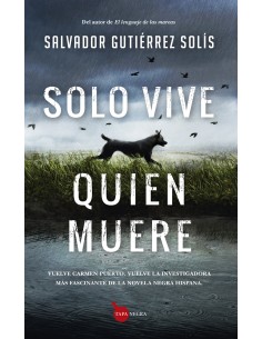 Solo vive quien muere