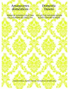 AMANECERES DOMESTICOS DOMESTIC DAWNS