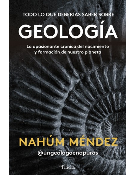 TODO LO QUE HAY QUE SABER SOBRE GEOLOGIA
