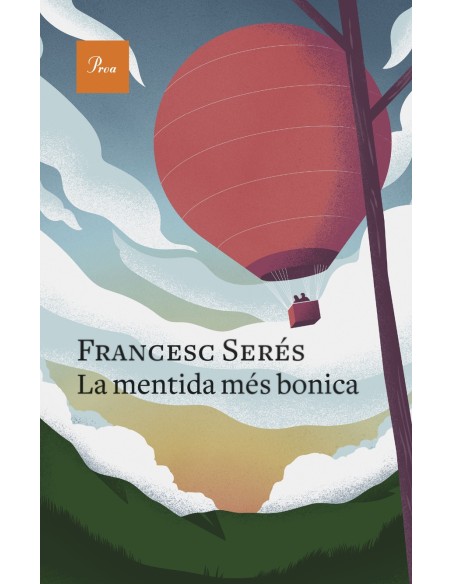 La mentida mes bonica