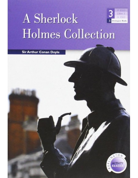 A SHERLOCK HOLMES COLLECTION