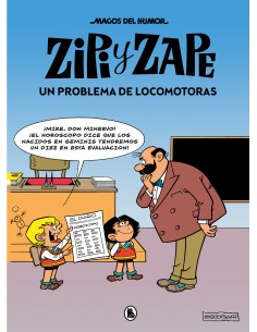 Zipi y Zape Un problema de locomotoras Magos del Humor 216