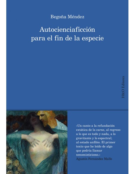 Autocienciaficcion para el fin de la especie