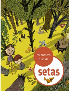 Mi primera guia de setas