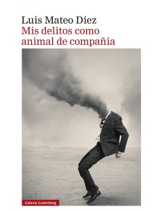 Mis delitos como animal de compania