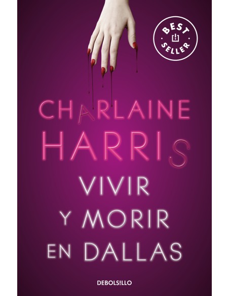 Vivir y morir en Dallas Sookie Stackhouse 2