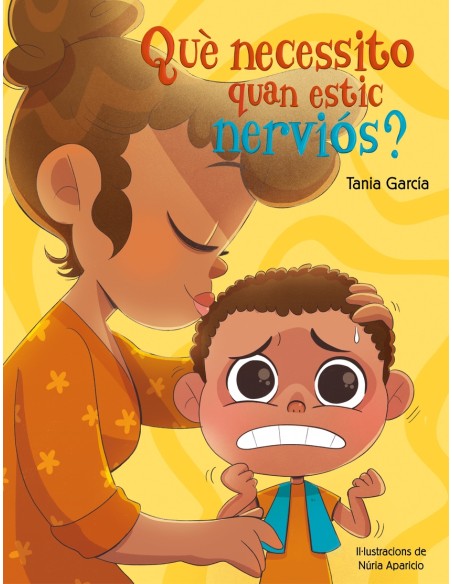 Que necessito quan estic nervios