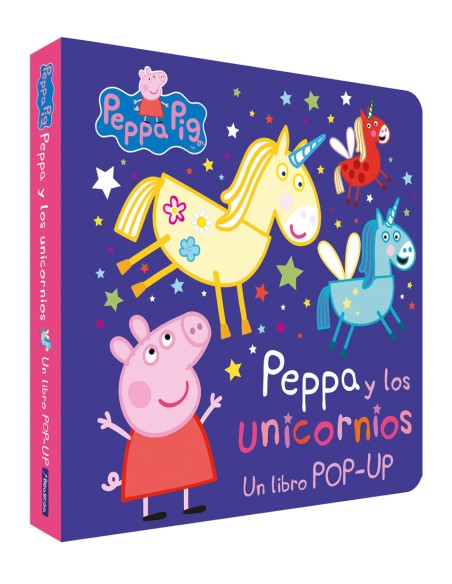 Peppa y los unicornios Un libro pop up Peppa Pig
