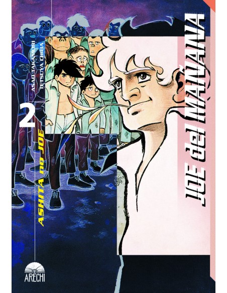 JOE DEL MANANA ASHITA NO JOE 02