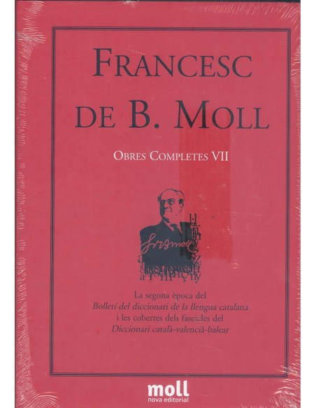 La segona epoca del bolleti del diccionari de la llengua catalana i les cobertes del fascicles del Diccionari catala valencia b