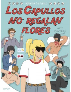 LOS CAPULLOS NO REGALAN FLORES
