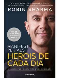 Manifest per als herois de cada dia